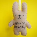 Felt ornament bunny - You're pretty