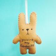 Felt animals - funny bunny - You're my favorite