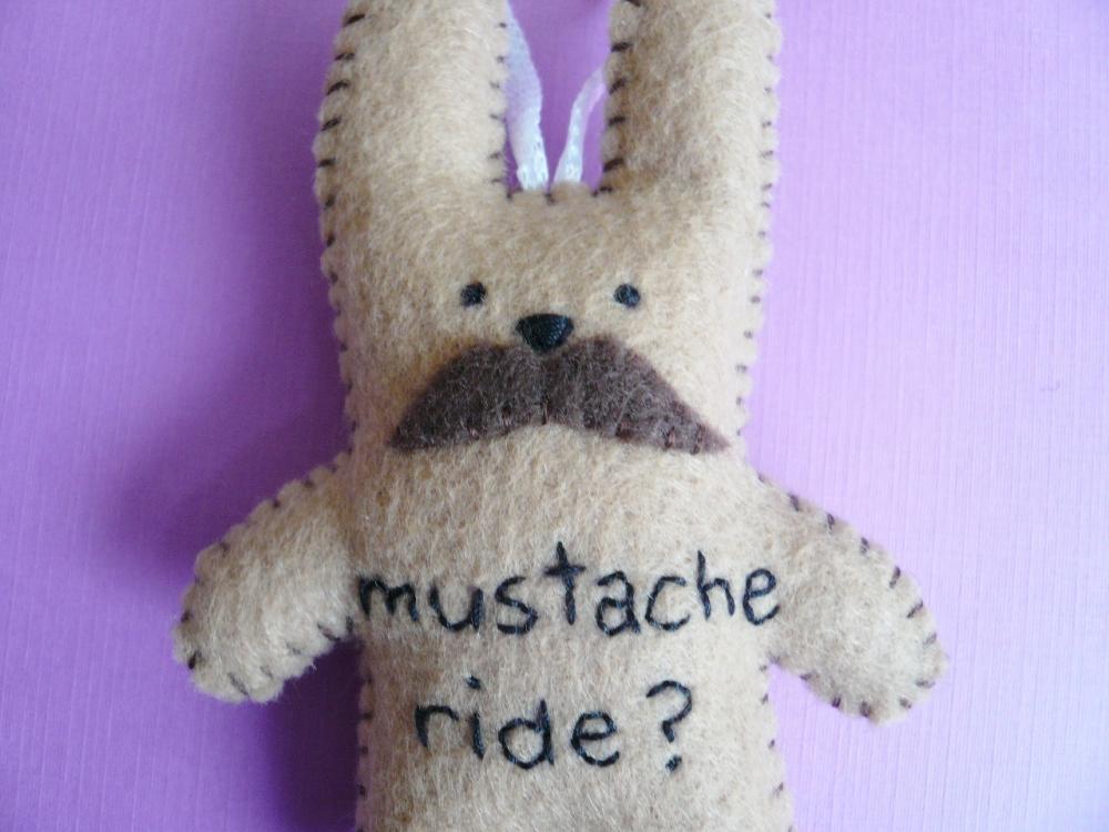 Mustache Bunny - Funny handmade ornament - Plush Rabbit